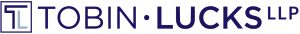 TOBIN LUCKS LLP